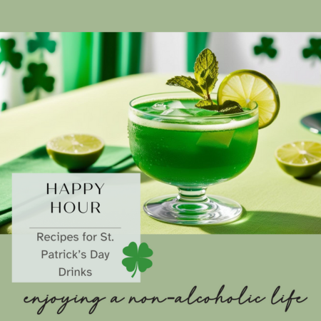 How to Host a St. Patrick’s Day Party Without Alcohol - Mocktails and Merriment