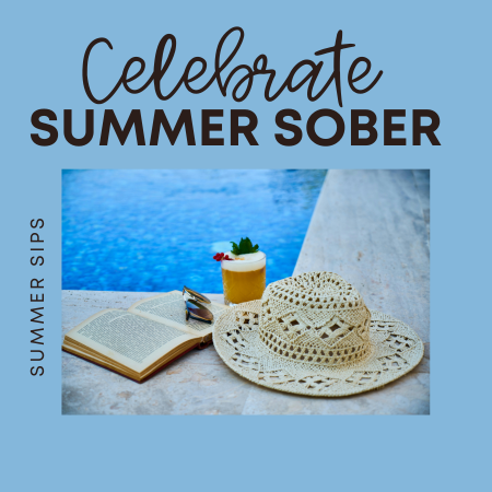 Celebrate Summer Sober