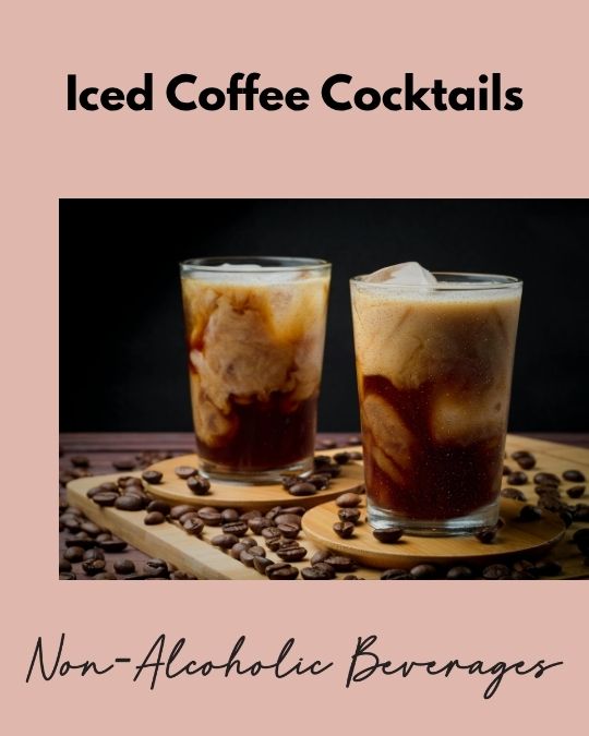Iced Coffee Cocktail Recipes - Minus the Alcohol