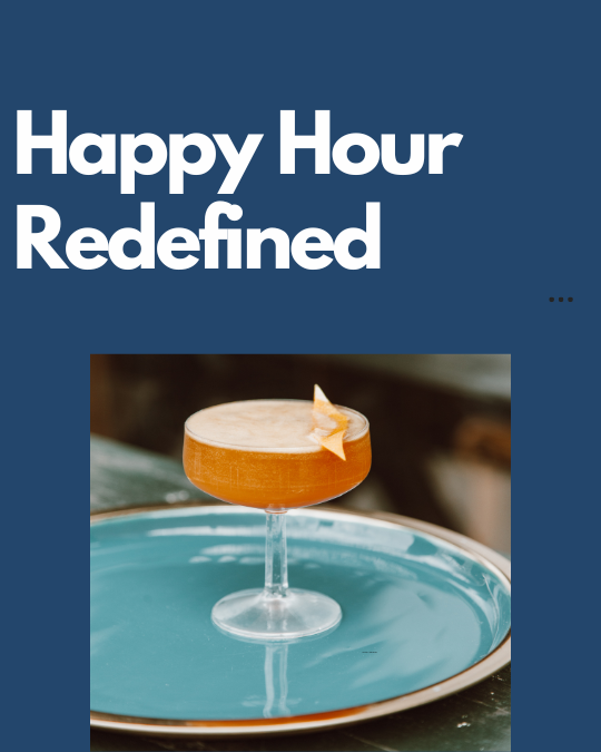 It’s Happy Hour — A New Way to Celebrate Friday